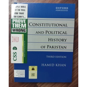 Constitutional & Political History of Pakistan by Hamid Khan Oxford 3rd Edition