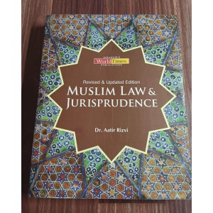 Muslim Law & Jurisprudence by Dr. Aatir Rizvi JWT