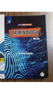 Criminology MCQs by Ashiq Awan ilmi CSS Essentials