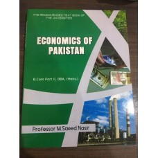 Economics of Pakistan by Professor M. Saeed Nasir