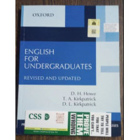 English for Undergraduates by D. H. Howe Oxford