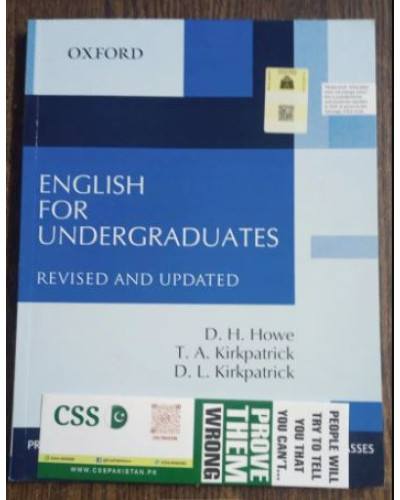 English for Undergraduates by D. H. Howe Oxford
