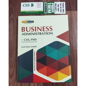 Business Administration For CSS & PMS by Syed Ahsan Zohaib JWT Latest Edition