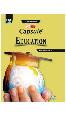 Ilmi One Liner Capsule: Education by Rai Mansab Ali