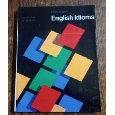 English Idioms by Jennifer Seidi & W. McMordie 5th Edition