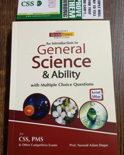 An Introduction to General Science And Ability GSA by Naveed Aslam Dogar JWT