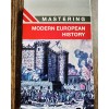 Mastering Modern European History by Stuart T. Miller
