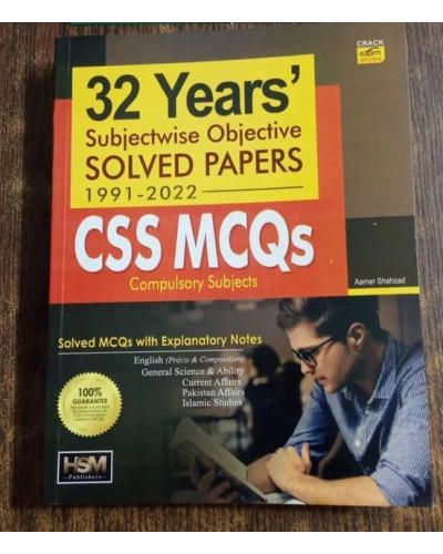 CSS Compulsory Subjects Solved Past Papers MCQs (1991-2022) (32 Years) by HSM 