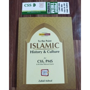 To The Point Islamic History & Culture by Zahid Ashraf JWT