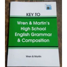 Key to Wren and Martin High School English Grammar and Composition