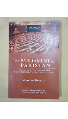The Parliament of Pakistan by Mahboob Hussain Oxford