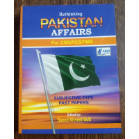 Rethinking Pakistan Affairs by Saeed Ahmed Butt Ahad Publishers