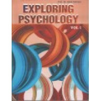 Exploring Psychology, Vol I, by Prof. Dr. Asim Sehraie