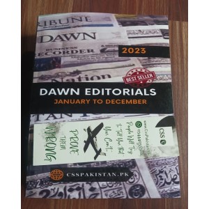 Dawn Newspapers Editorials All in One 1 Edition January - December 2023 by @CSS_Pakistan