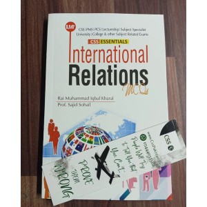 International Relations IR MCQs by Rai M. Iqbal Kharal ilmi CSS Essentials