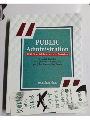 Public Administration by Dr. Sultan Khan