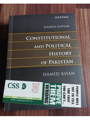 Constitutional & Political History of Pakistan by Hamid Khan Oxford Latest 4th Edition 2023-24