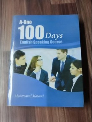 100 Days English Speaking Course by M. Masood A-One Publishers
