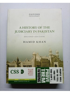 A History of The Judiciary in Pakistan by Hamid Khan Oxford