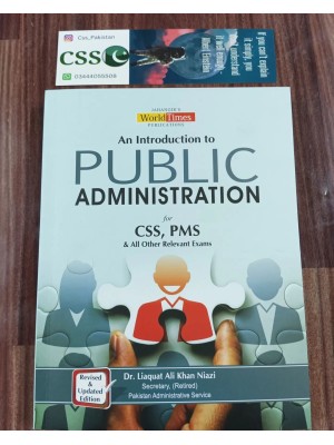 An Introduction to Public Administration by Dr. Liaquat Ali Khan Niazi JWT 