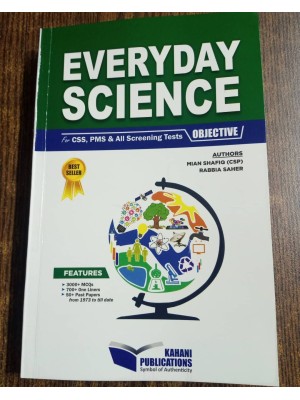 Everyday Science Objective by Mian Shafiq & Rabbia Seher Kahani Publications