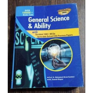 General Science & Ability GSA by M. Akram Kashmiri AH Publishers