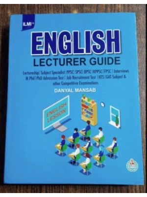 English Lecturer Guide by Danyal Mansab Ilmi
