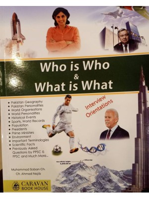 Who is Who & What is What by M. Soban Ch. & Ch. Ahmad Najib Caravan