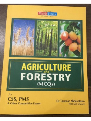 Agriculture and Forestry MCQs by Dr. Tasawar Abbas Basra JWT