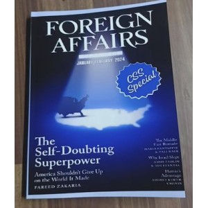 Foreign Affairs Magazines January - February 2024 Edition 