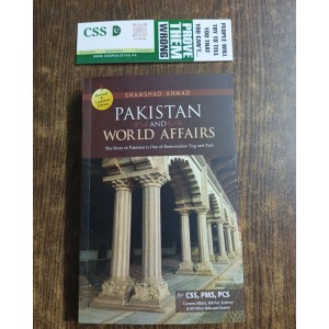 Pakistan And World Affairs by Shamshad Ahmad JWT