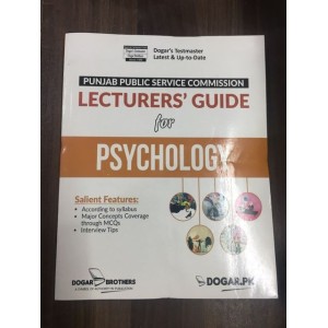 Lecturers' Guide for Psychology by Dogar Brothers for PPSC