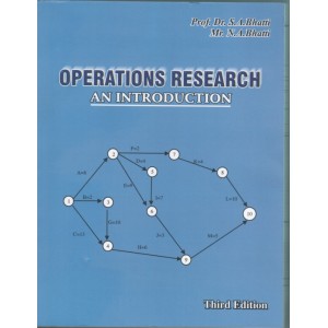 Operations Research An Introduction, Prof. Dr. Saeed Akhter Bhatti / Naeem Akhter Bhatti