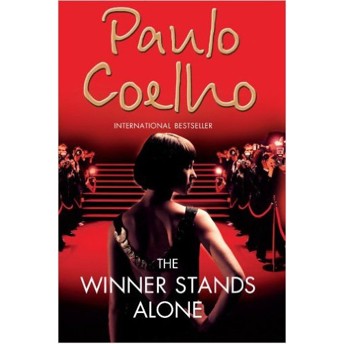 The Winner Stands Alone by Paulo Coelho