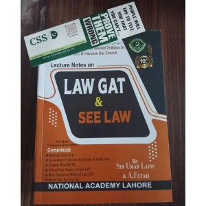 Lecture Notes on LAW GAT & SEE Law by Sir Umar Latif National Academy Lahore 10th Edition