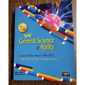 General Science & Ability GSA by Agha Shakir & Shahriyar Khan HSM
