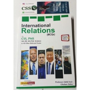 International Relations IR MCQs by Zahid Aziz JWT 2023 Edition