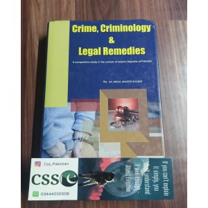 Crime, Criminology & Legal Remedies by Dr. Abdul Majeed Aulakh PLH